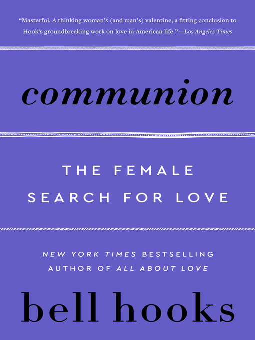 Title details for Communion by bell hooks - Wait list